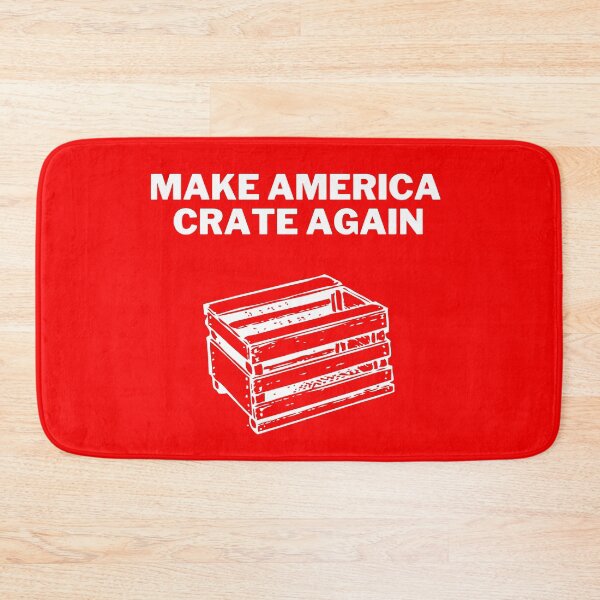 Item preview, Make America Crate again designed and sold by 2Cheesy4U.