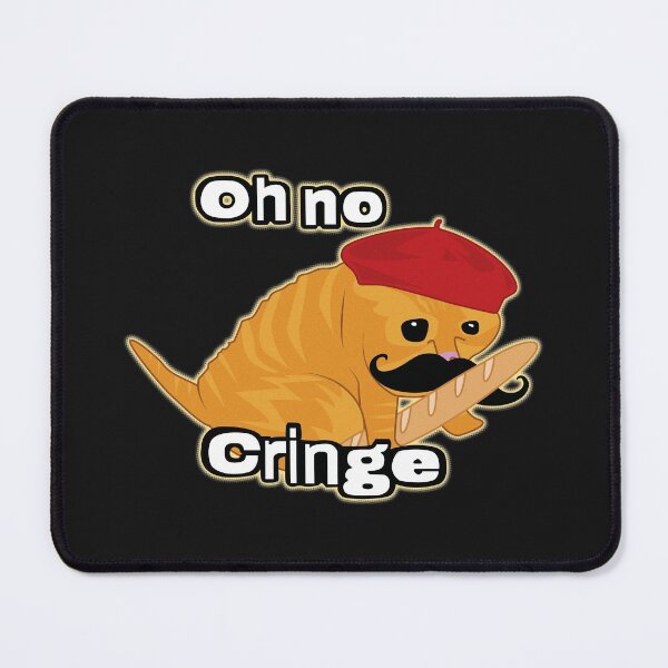Item preview, Oh no Cringe Cat French designed and sold by Rzera-.