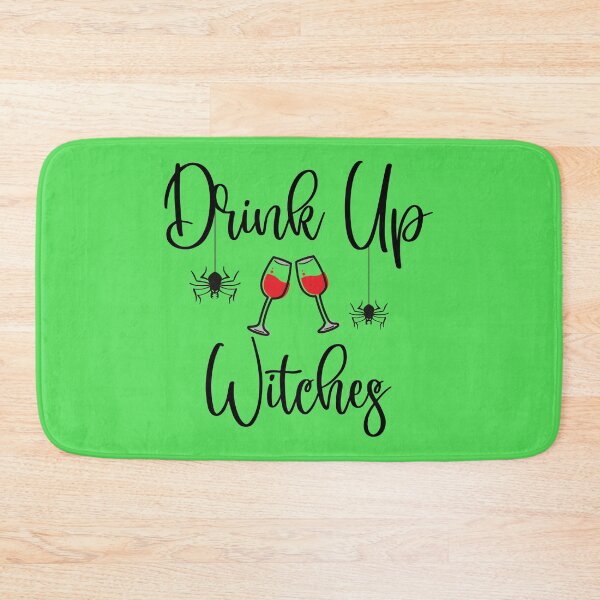 Item preview, Drink Up Witches designed and sold by Debbie Rodriguez.