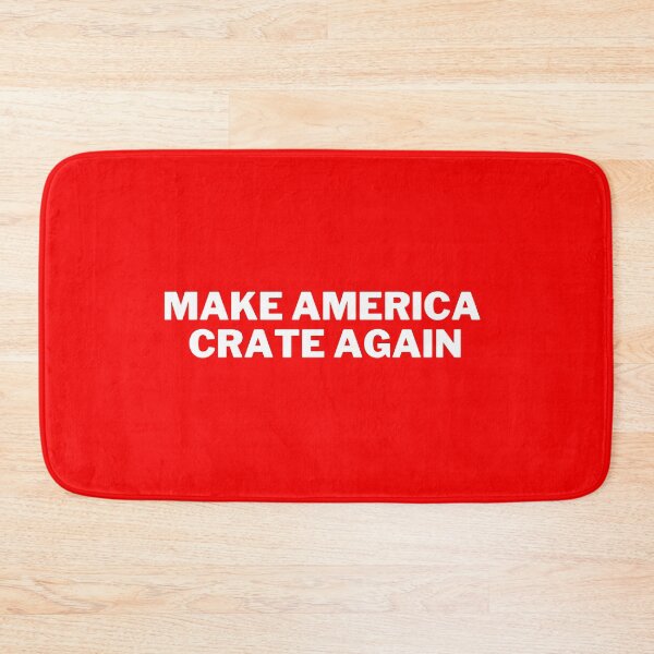 Item preview, Make America Crate again designed and sold by 2Cheesy4U.
