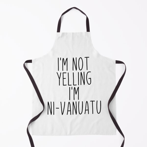 Item preview, I'm Not Yelling I'm Ni-Vanuatu - Vanuatu designed and sold by MountainD.