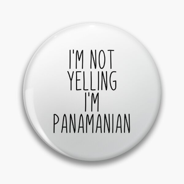 Artikelvorschau, Ich schreie nicht, ich bin Panamaer - Panama entworfen und verkauft von MountainD.