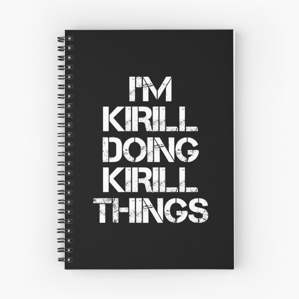 Item preview, Kirill Name T Shirt - I'm Kirill Doing Kirill Things Name Gift Item Tee designed and sold by merystowe1.
