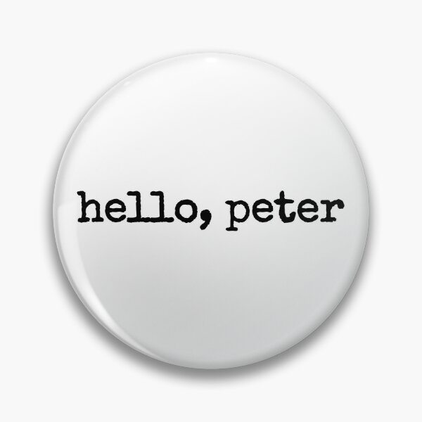 Item preview, hello, peter designed and sold by fandomarket.