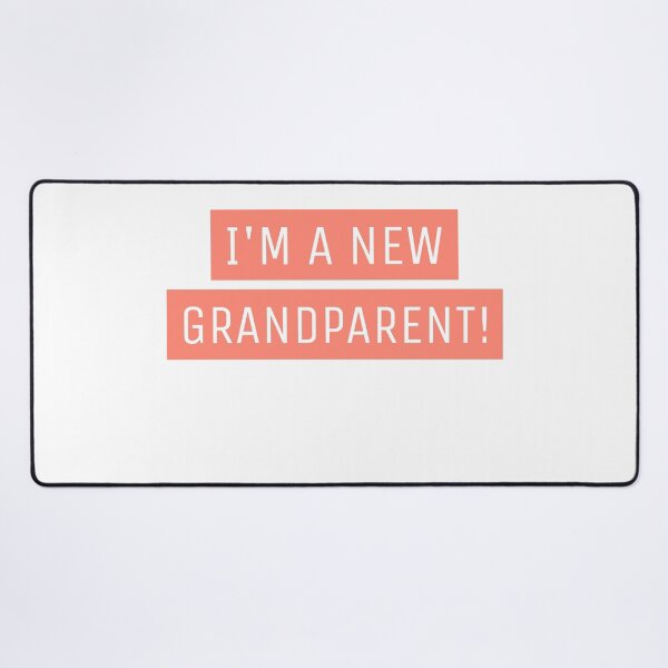 Item preview, I'm a New Grandparent - Funny designed and sold by Designs2Excite.
