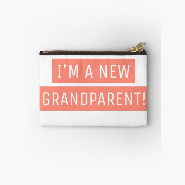 Item preview, I'm a New Grandparent - Funny designed and sold by Designs2Excite.