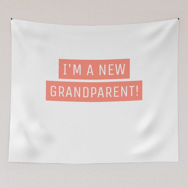 Item preview, I'm a New Grandparent - Funny designed and sold by Designs2Excite.