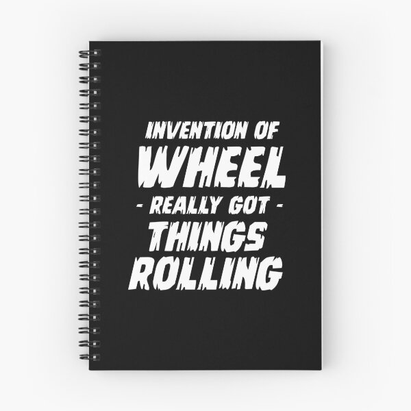 Item preview, Invention of wheel really got things rolling designed and sold by Zexten.