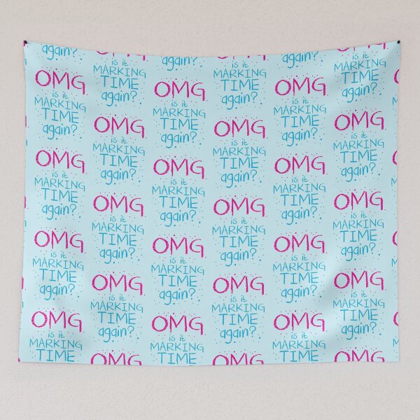 Item preview, OMG is it marking time again? designed and sold by jazzydevil.