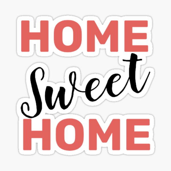 Item preview, Home Sweet home designed and sold by aakash480.