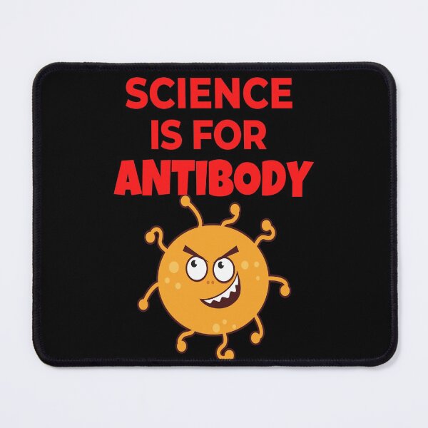Item preview, SCIENCE IS FOR ANTIBODY FUNNY MEDICAL LABORATORY SCIENTIST SCIENCE TEACHER designed and sold by Hippiesole.