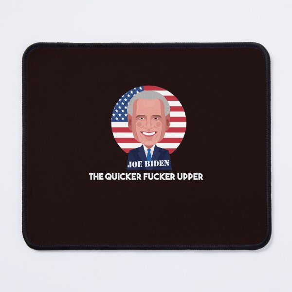 Item preview, The Quicker Fucker Upper Joe Biden designed and sold by WAISLYV.
