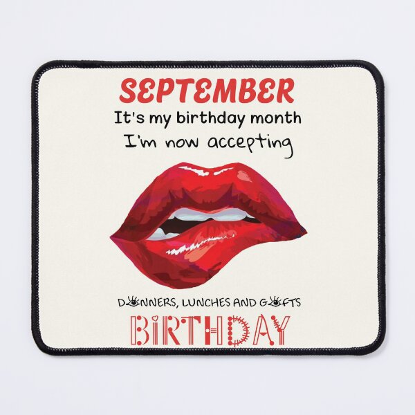 Item preview, September Is My Birthday Month Hello Lips Biting The Whole Month Gift designed and sold by catchyology.