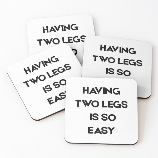 Item preview, Having two legs is so easy - Funny sarcastic amputee awareness gift  designed and sold by gook78.