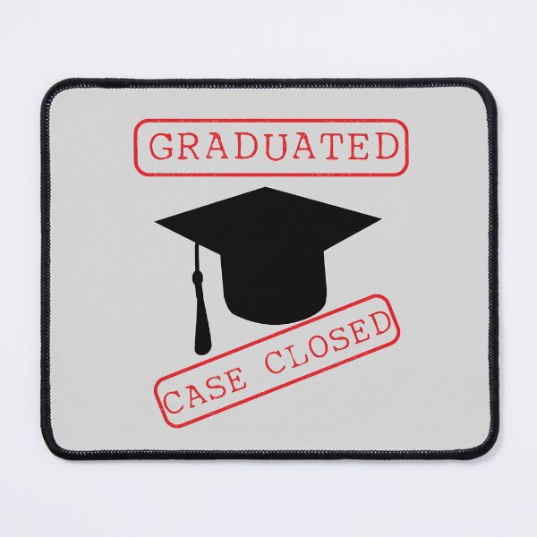 Item preview, Funny Graduation - Graduated Case Closed designed and sold by Primroaddesigns.
