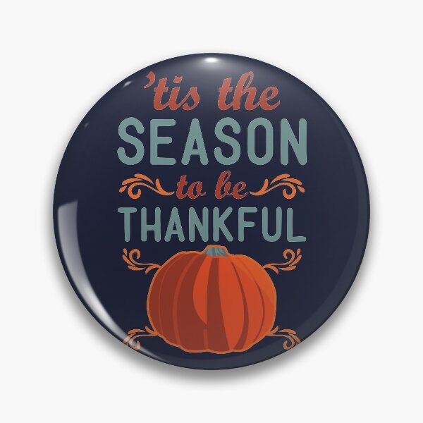 Item preview, 'tis the season to be thankful | Thanksgiving Quotes designed and sold by DrawingBoard.