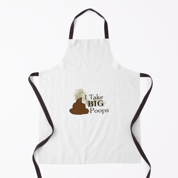 Item preview, I Take Big Poops designed and sold by maddybruni.