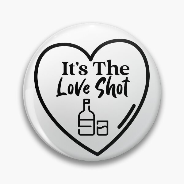 Item preview, It's The Love Shot designed and sold by Edenjodie.