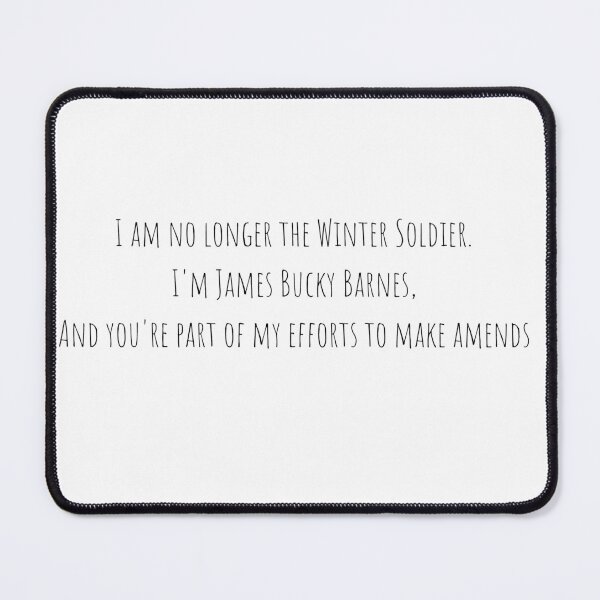 Item preview, i'm james bucky barnes and you're part of my efforts to make amends  designed and sold by LannisterOnMars.