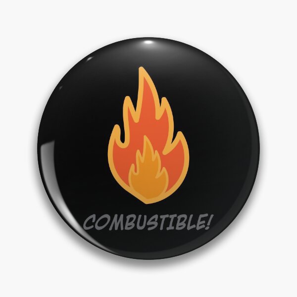 Item preview, FIRE sign...COMBUSTIBLE! designed and sold by MHich.