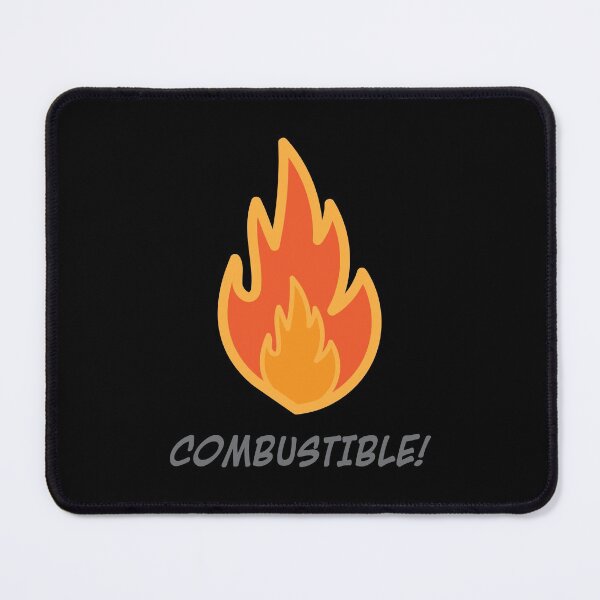 Item preview, FIRE sign...COMBUSTIBLE! designed and sold by MHich.