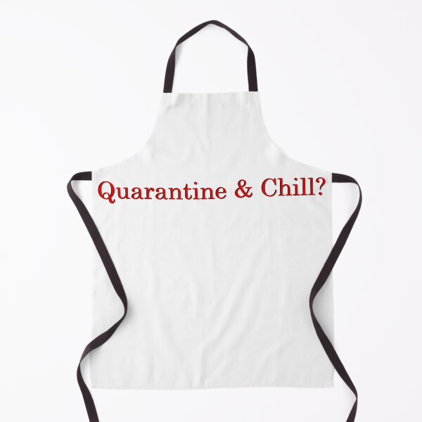 Item preview, Quarantine & Chill? designed and sold by SaraMargolis.