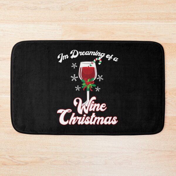 Item preview, I'M Dreaming Of A Wine Christmas Funny Christmas Pun designed and sold by ryannokune.