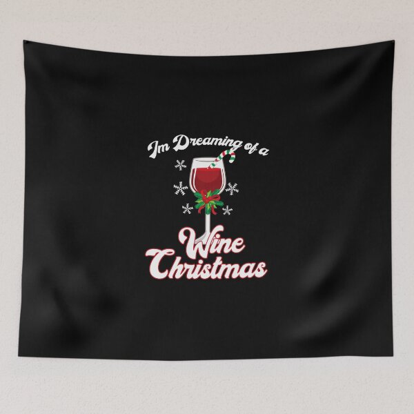 Item preview, I'M Dreaming Of A Wine Christmas Funny Christmas Pun designed and sold by ryannokune.