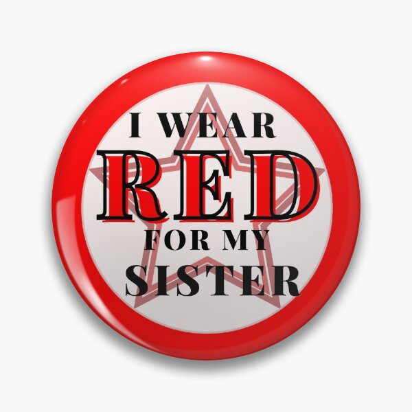 Item preview, Copy of I wear RED for my sister designed and sold by Manoroma.