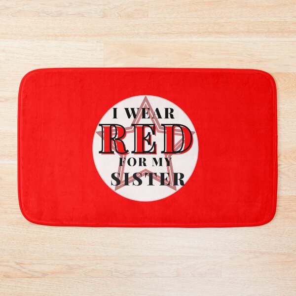 Item preview, Copy of I wear RED for my sister designed and sold by Manoroma.