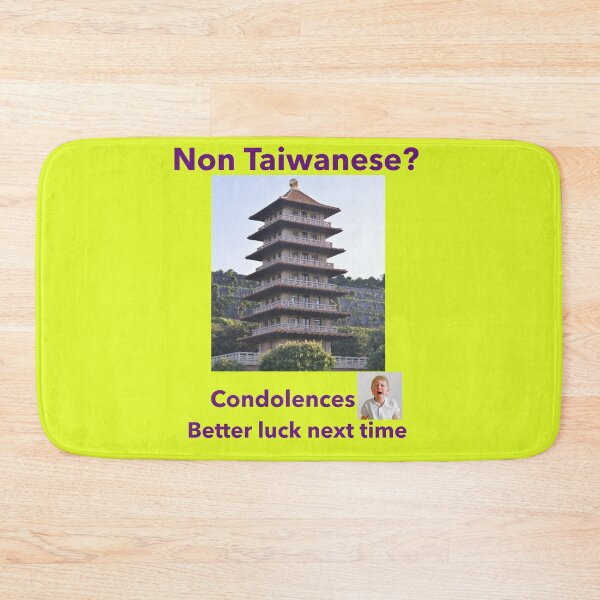 Item preview, "Condolences to Non Taiwanese"  pl designed and sold by skoumpourdides.