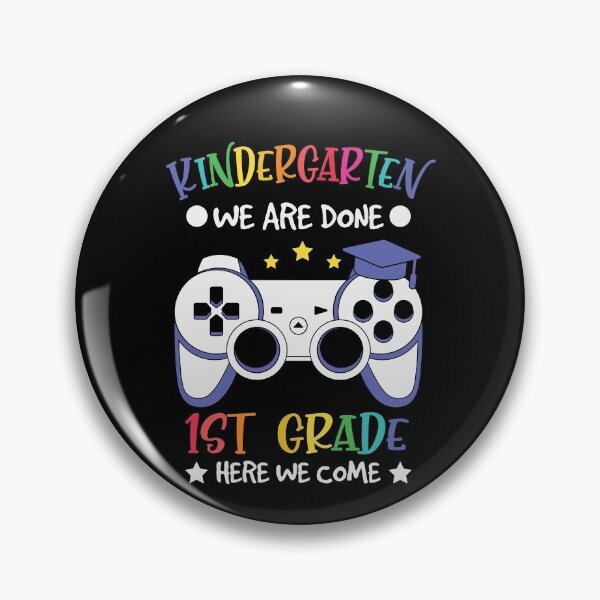 Item preview, Kindergarten we are done - 1st grade here we come! designed and sold by HROC.