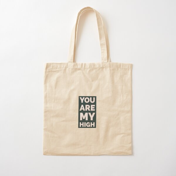 Item preview, You are my high - DJ snake designed and sold by CCBS.