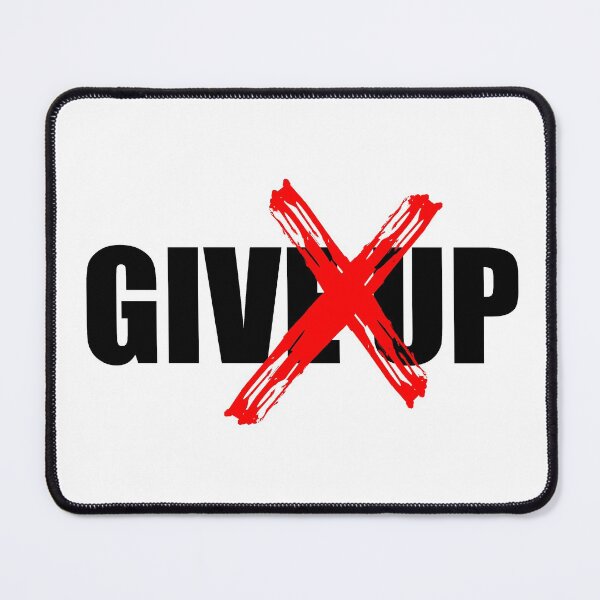 Item preview, NEVER GIVE UP (WHITE) designed and sold by AnaelDraw.