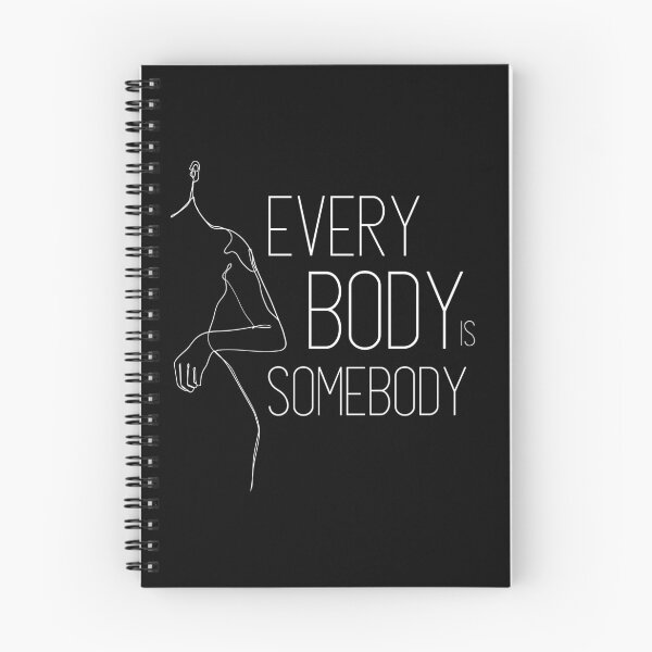 Item preview, Every body is somebody designed and sold by ValAndVanya.
