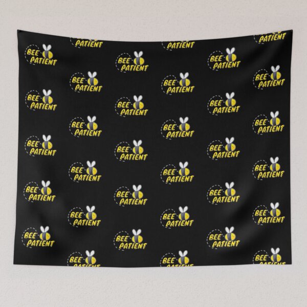 Item preview, Bee Patient designed and sold by QLityProducts.