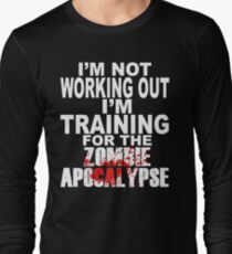 Training For The Zombie Apocalypse Long Sleeve T-Shirt