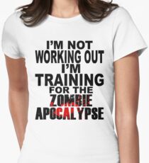 Training For The Zombie Apocalypse (dark text) Women's Fitted T-Shirt