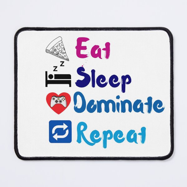 Item preview, Eat sleep Dominate and repeat designed and sold by Socool101.