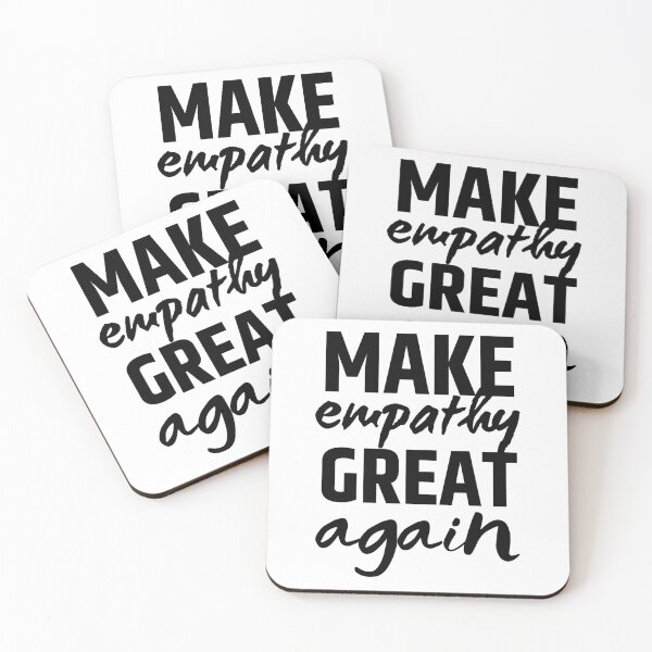 Item preview, Make Empathy Great Again designed and sold by SweetAndSpice.