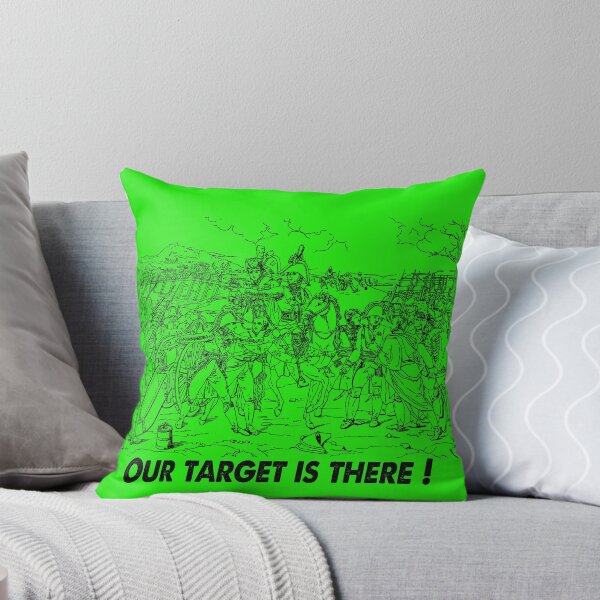 Item preview, The target has been set! We must occupy that place! designed and sold by mostheristore.