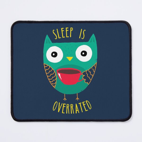Item preview, Sleep Is Overrated designed and sold by DinoMike.