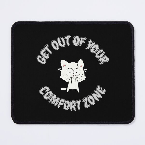 Item preview, Get Out of Your Comfort Zone designed and sold by QLityProducts.