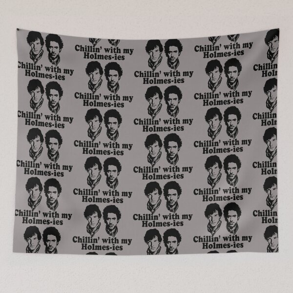 Item preview, Chillin' with my Holmes-ies designed and sold by Patrick Parent.