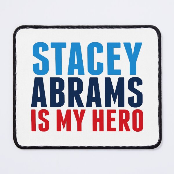 Item preview, Stacey Abrams is My Hero designed and sold by Epic Love Designs.