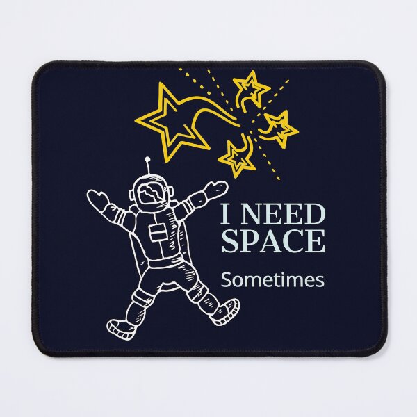 Item preview, I need space sometimes - Introvert thought designed and sold by Everyday_wonder .