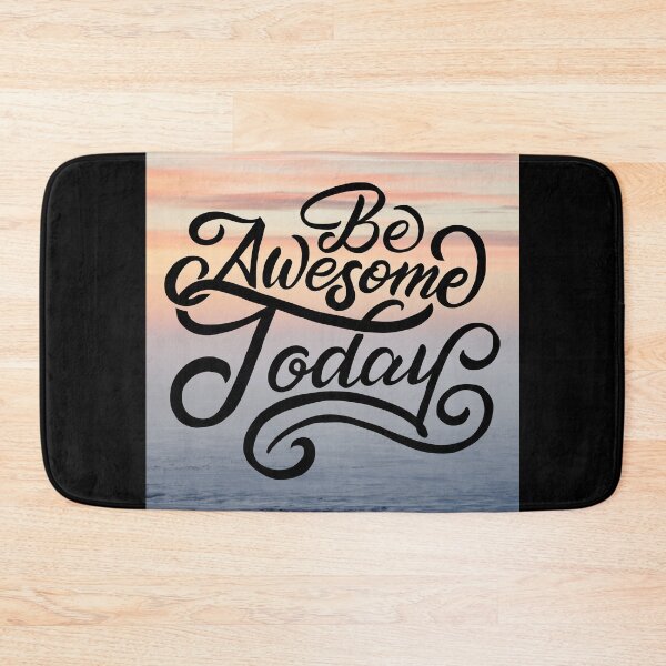 Item preview, Be Awesome Today designed and sold by Gavinstar.