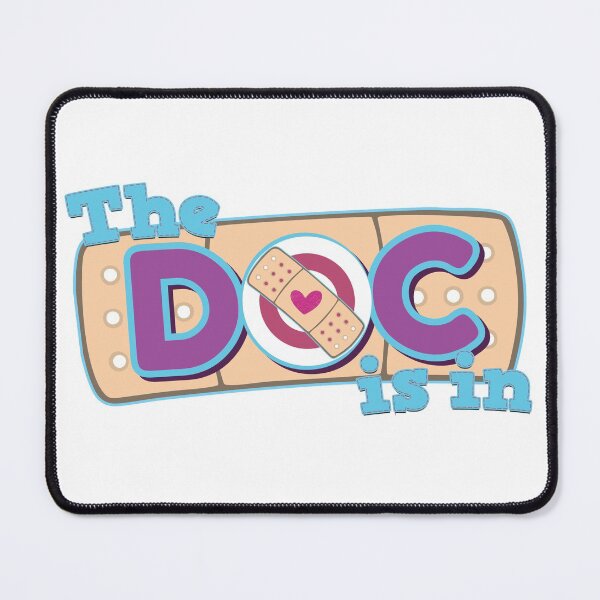 The Doc Is In - © GraphicLoveShop Mouse Pad