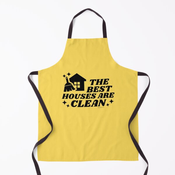 Item preview, The Best Houses Are Clean Novelty Cleaning Housekeeping designed and sold by SavvyCleaner.