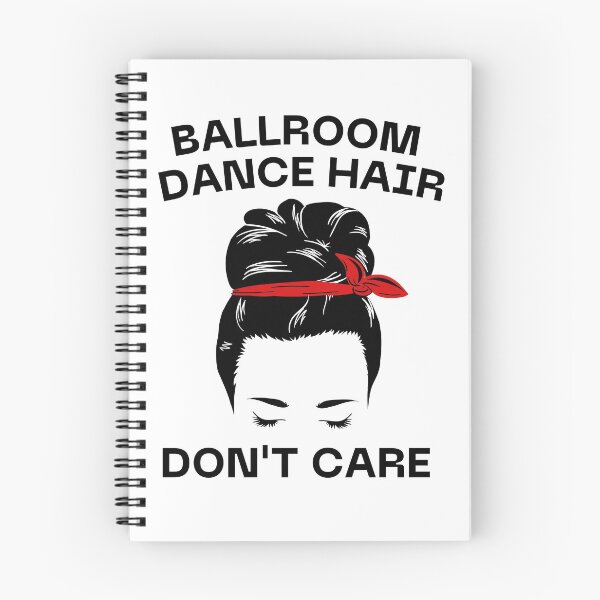 Item preview, Ballroom Dance Hair Dont Care designed and sold by Davestre Designs.